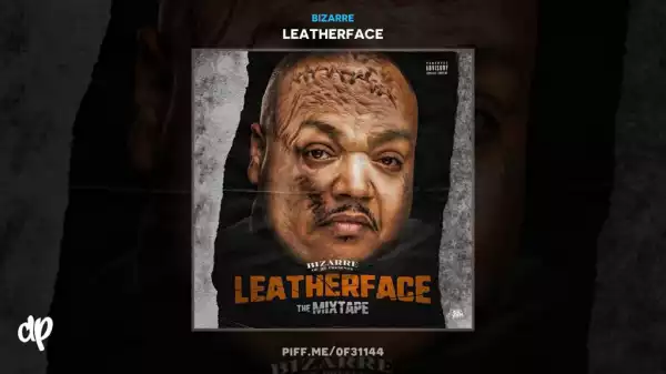 Bizarre - Speaks On Leatherface Remix